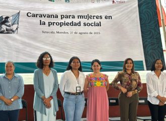 Procuraduría Agraria en Morelos rinde Primer Informe de Labores con 1,581 asesorías y 11 centros de atención
