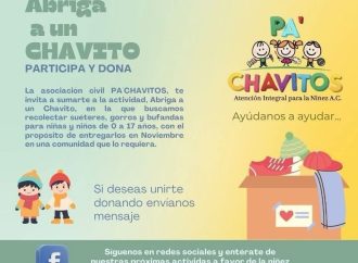 La directora de la Fundación Pa’ Chavitos A.C., Yanet Farías invita a la ciudadanía a unirse a su labor en favor de la niñez