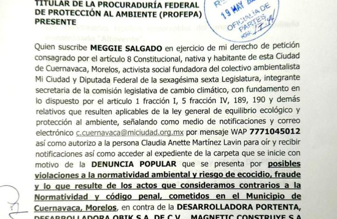 Meggie Salgado presenta denuncia y solicitaintervención federal ante posiblesafectaciones ambientales del desarrollo inmobiliario en Cuernavaca